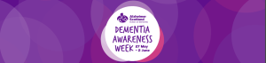 The Alzheimer's Scotland Dementia Awareness Week takes place from 27 May to 2 June 2024